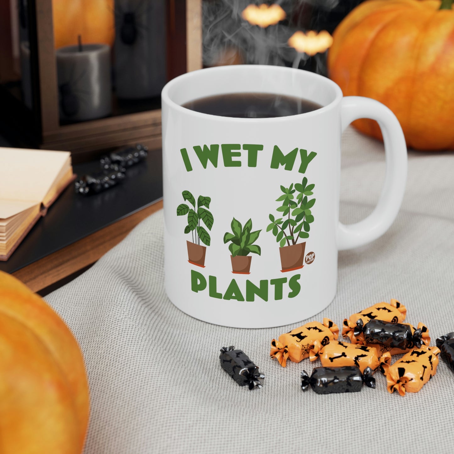 I WET MY PLANTS COFFEE MUG