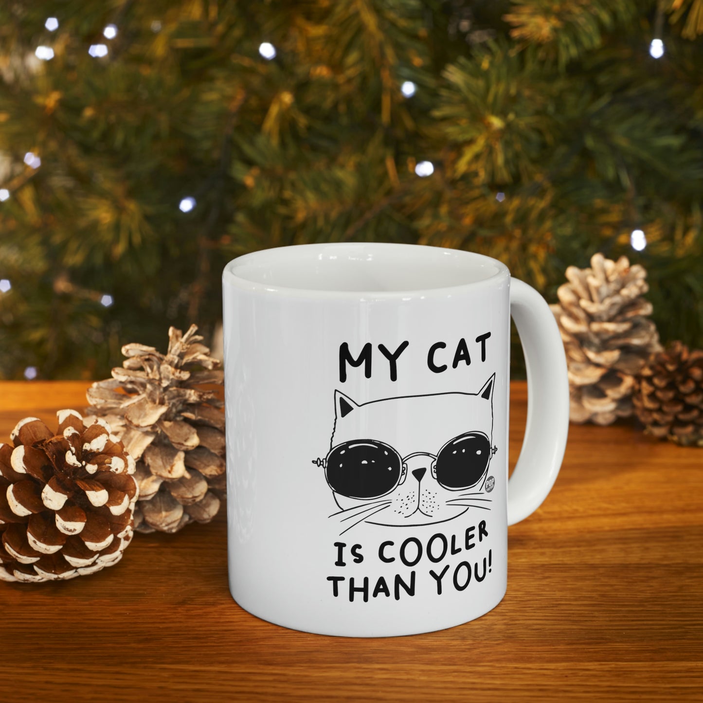 My Cat Is Cooler Than You Mug – Cool Cat with Sunglasses – Funny 11oz Ceramic Coffee Cup – StupidMug® by Pop Factory®
