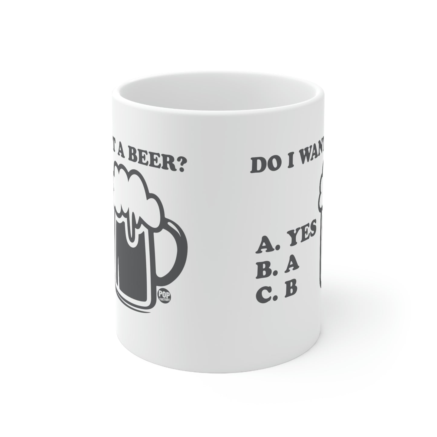 DO I WANT A BEER?  COFFEE MUG