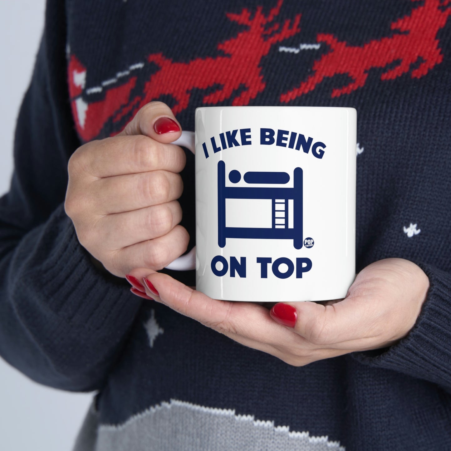 I LIKE BEING ON TOP BUNKBEDS COFFEE MUG