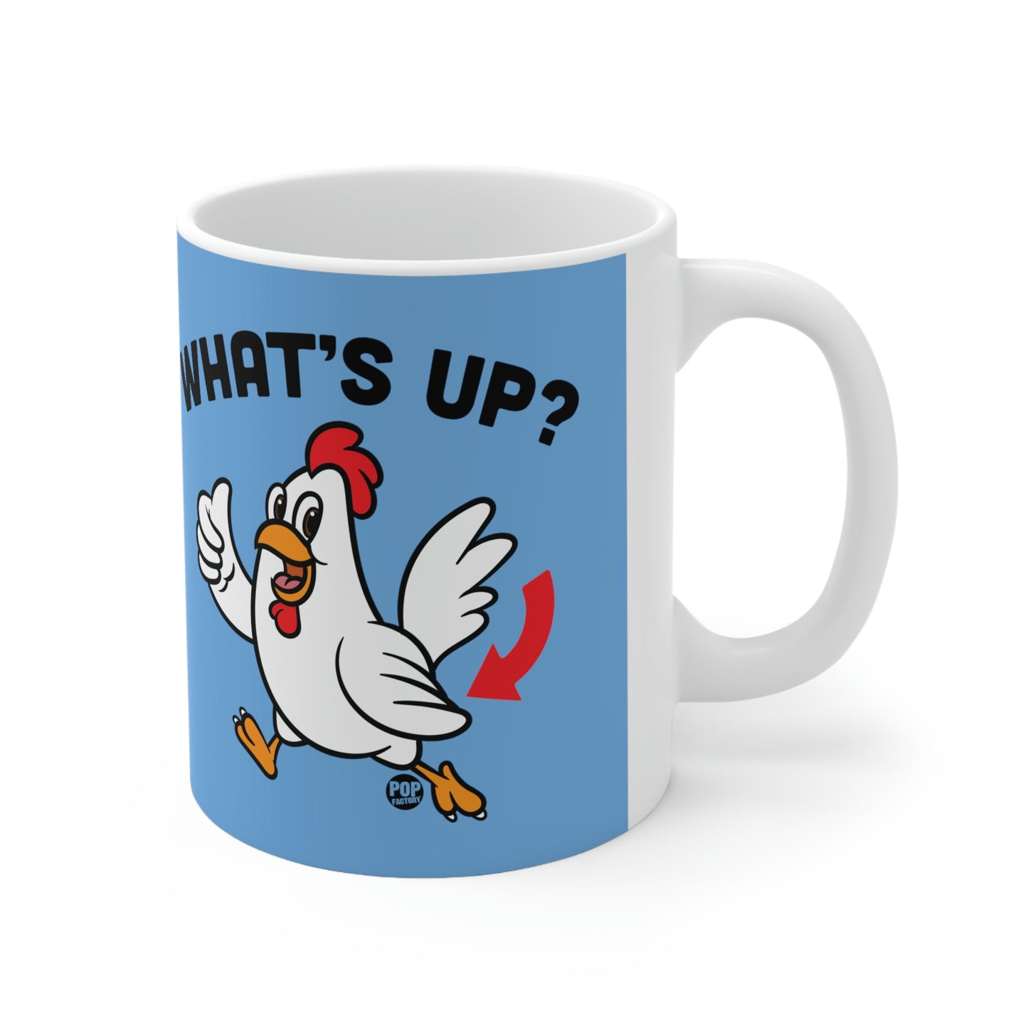 What's Up Chicken Butt Mug