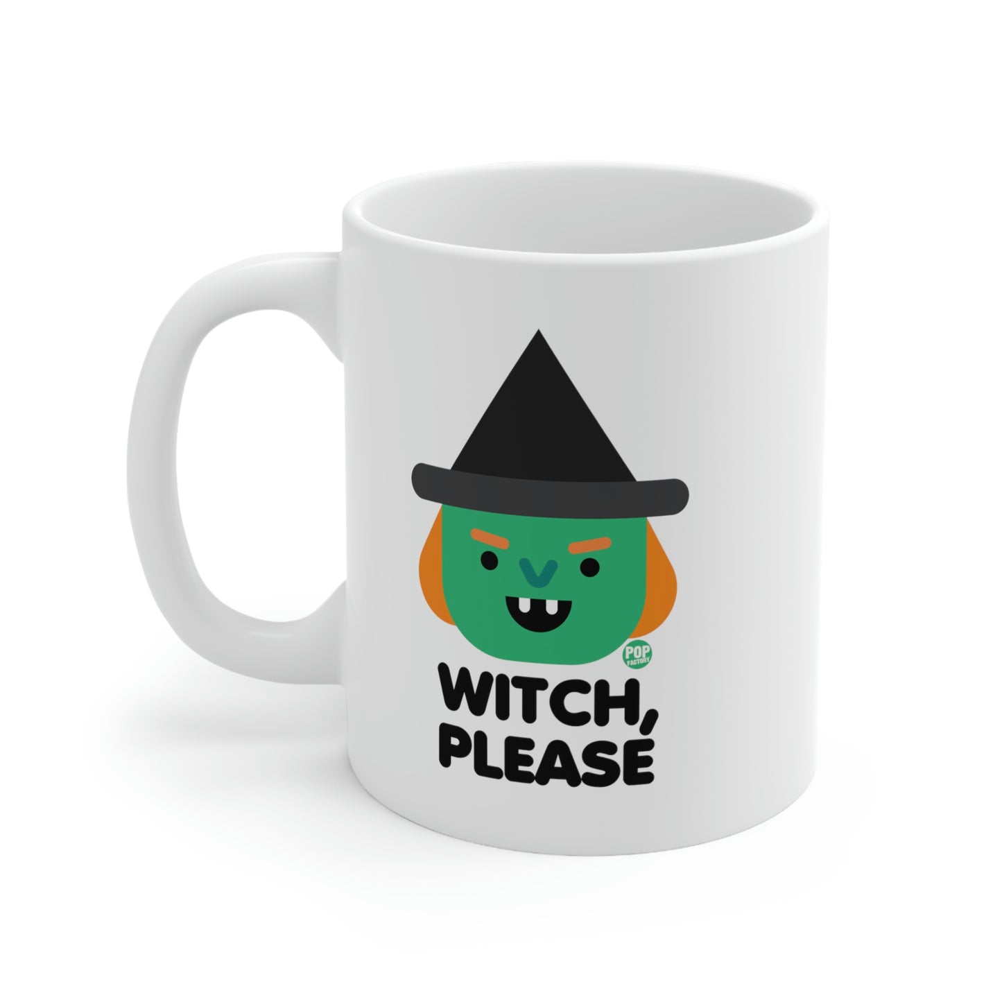 Witch Please Witch Mug