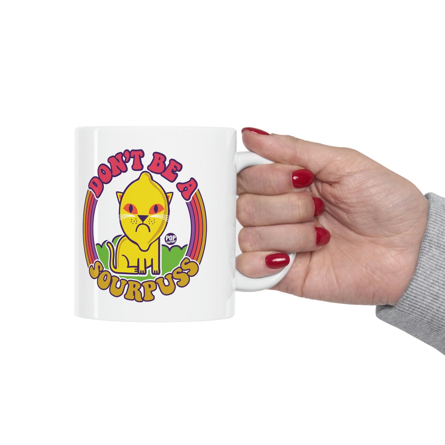 FUNSHINE-DON'T BE SOURPUSS COFFEE MUG