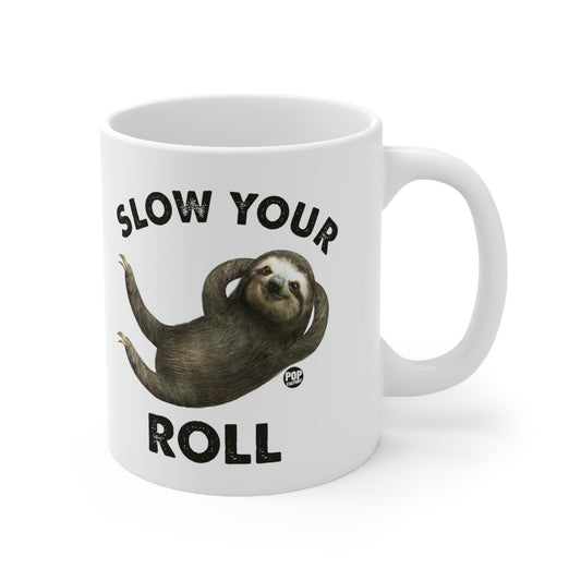 Slow Your Roll Sloth Mug