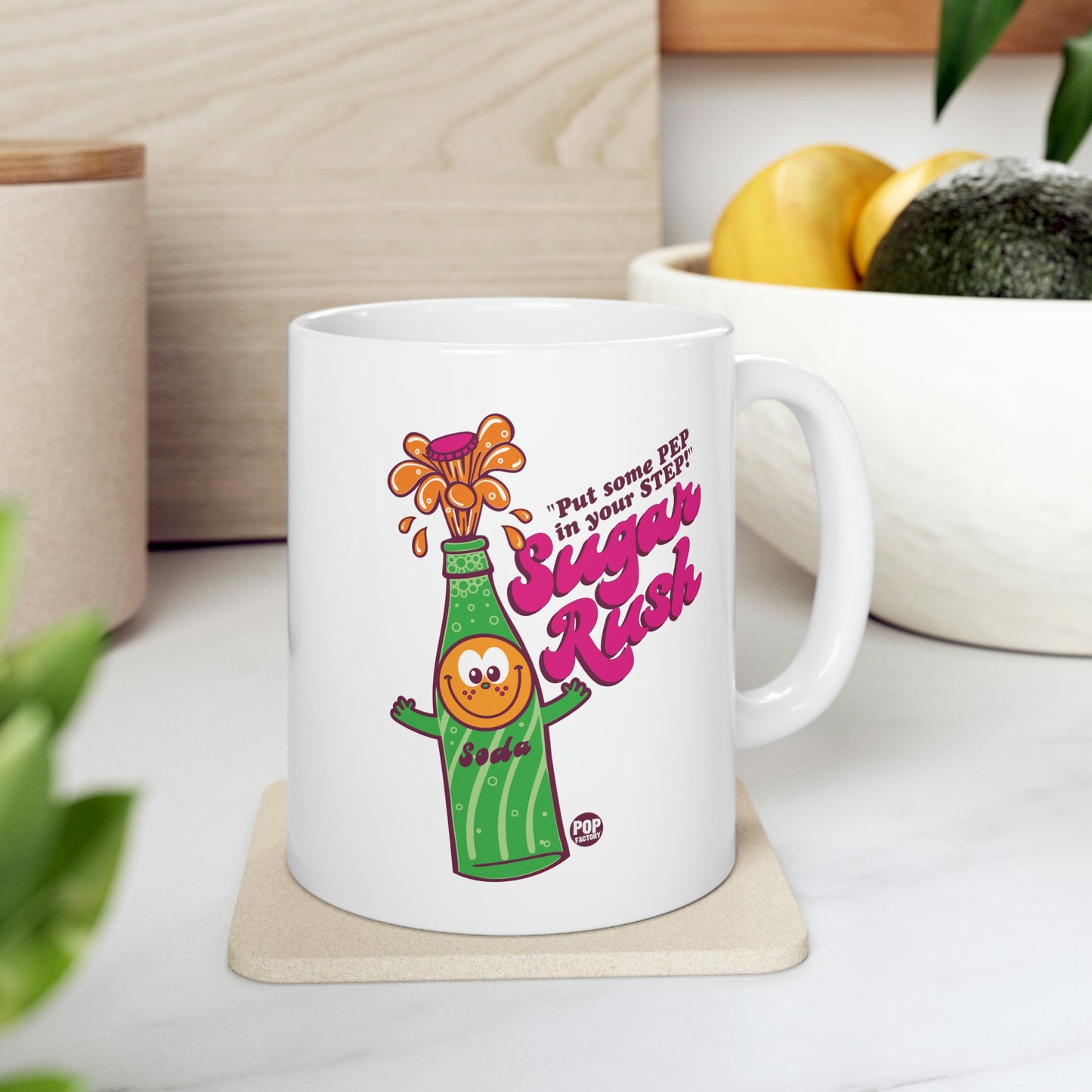 FUNSHINE-PUT SOME PEP IN YOUR STEP! SODA COFFEE MUG