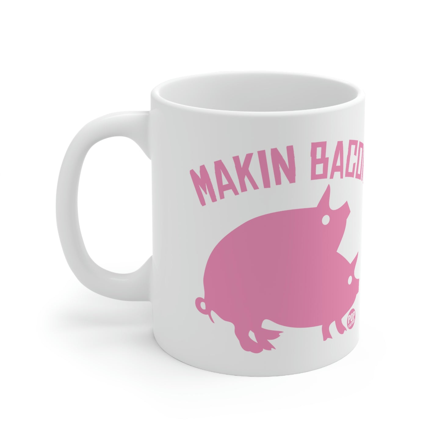 Makin Bacon Coffee Mug