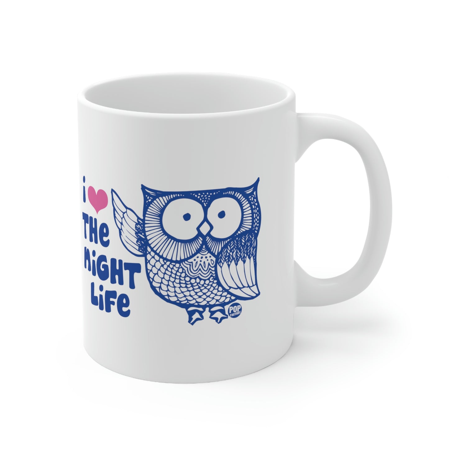 I LOVE THE NIGHT LIFE, OWL COFFEE MUG