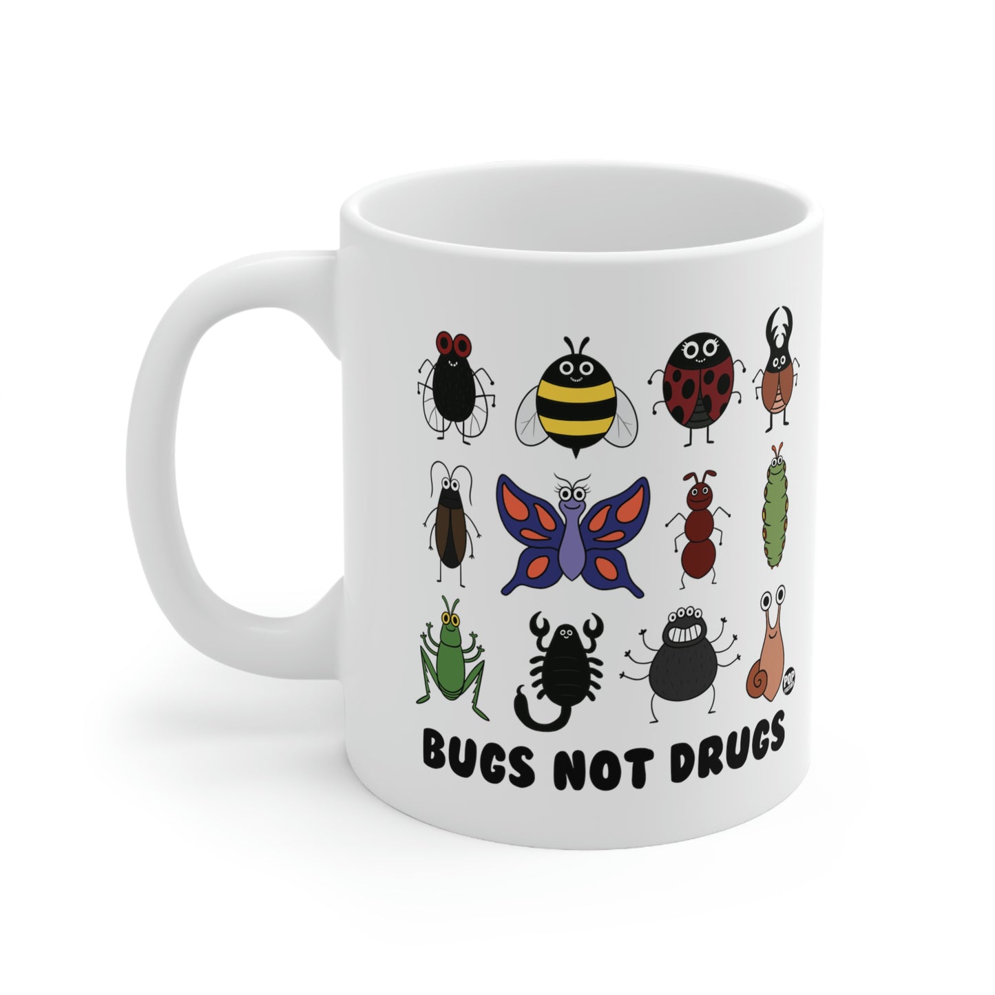 BUGS NOT DRUGS COFFEE MUG