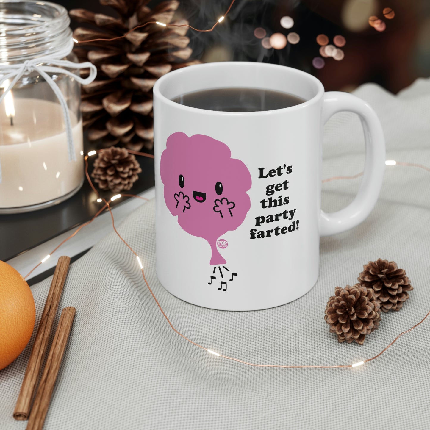 Let's Get This Party Farted! Coffee Mug