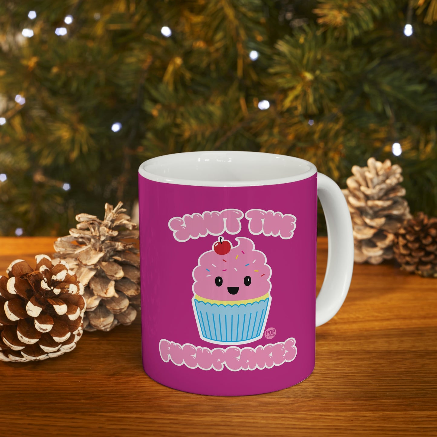 Shut The Fuccupcakes Mug