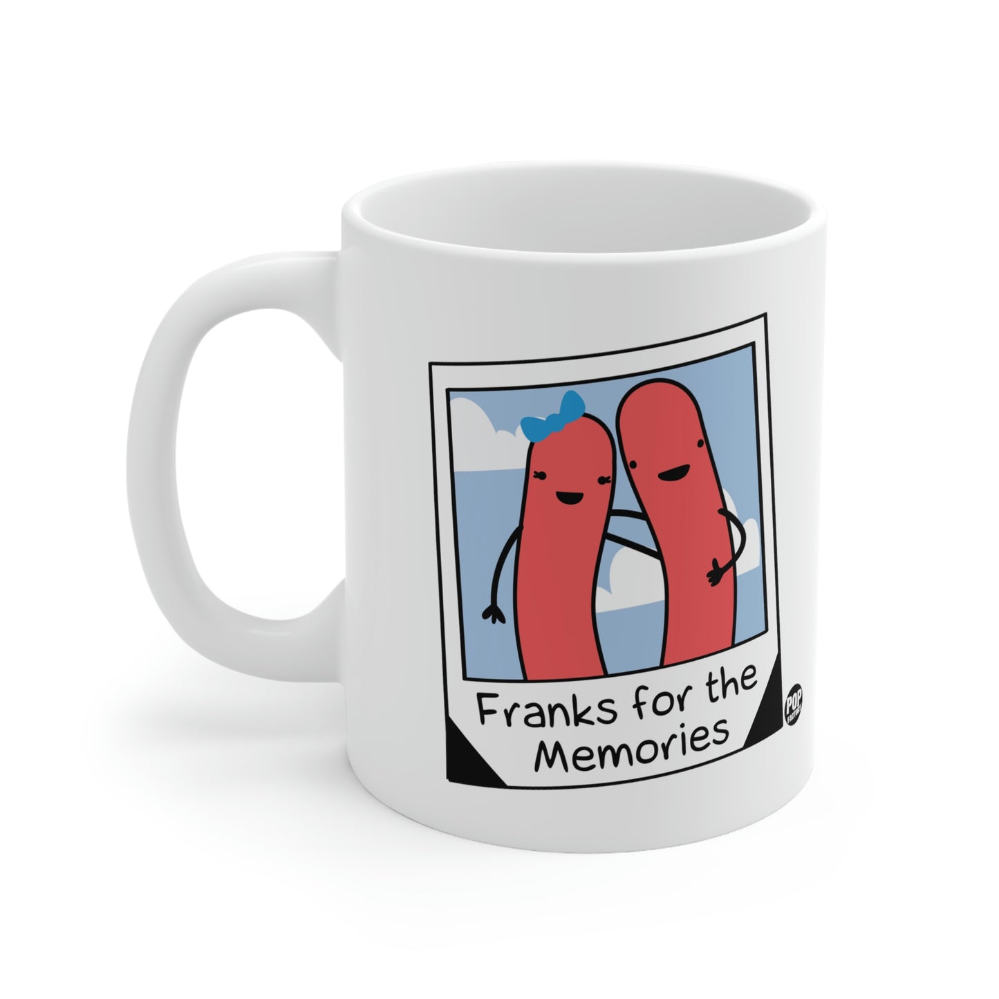 FRANKS FOR THE MEMORIES COFFEE MUG