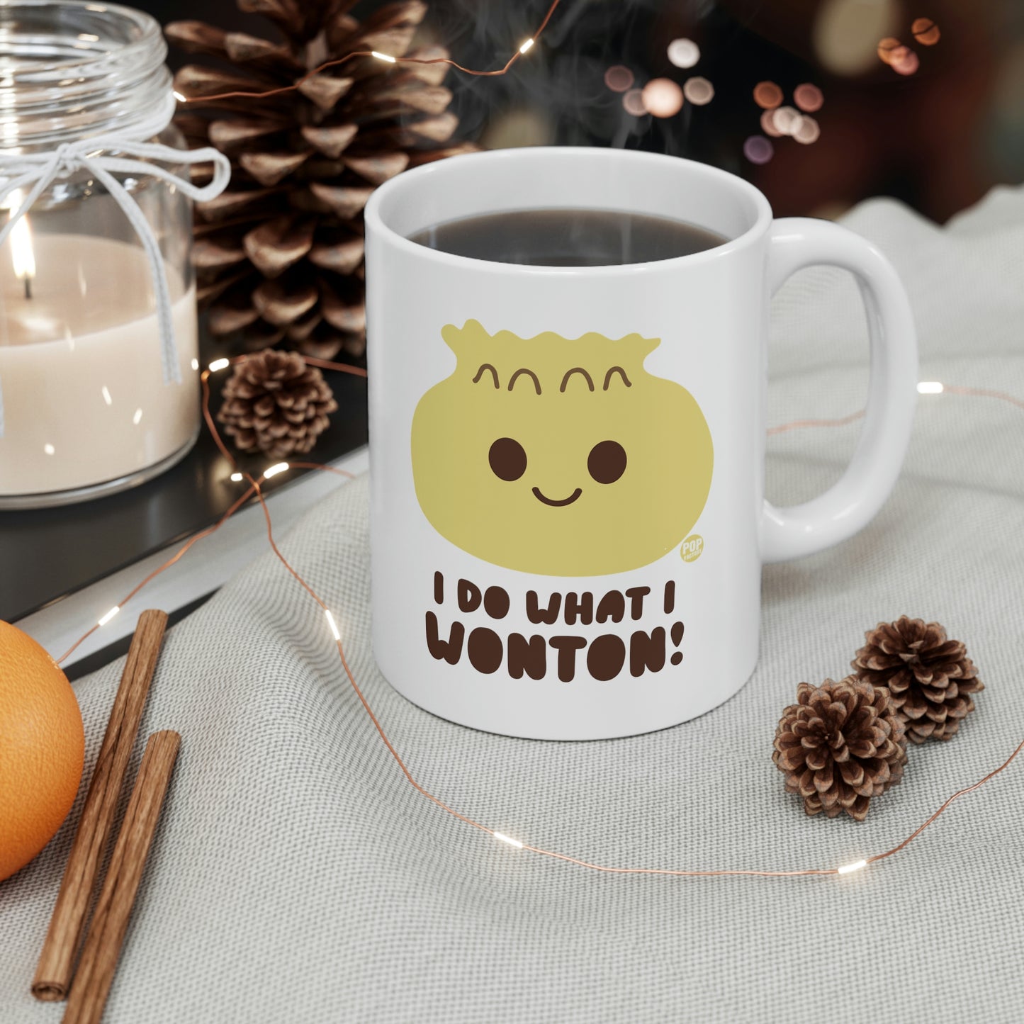 I DO WHAT I WONTON! COFFEE MUG