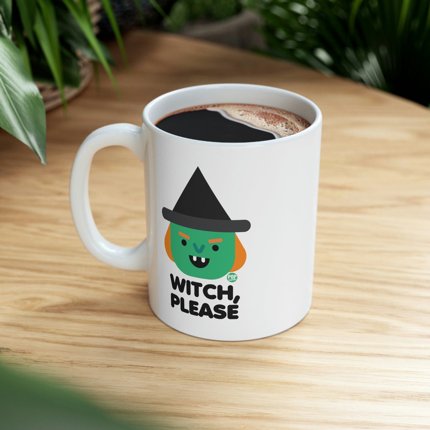 Witch Please Witch Mug