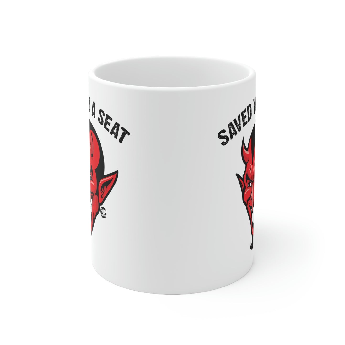 Saved You A Seat Devil Mug