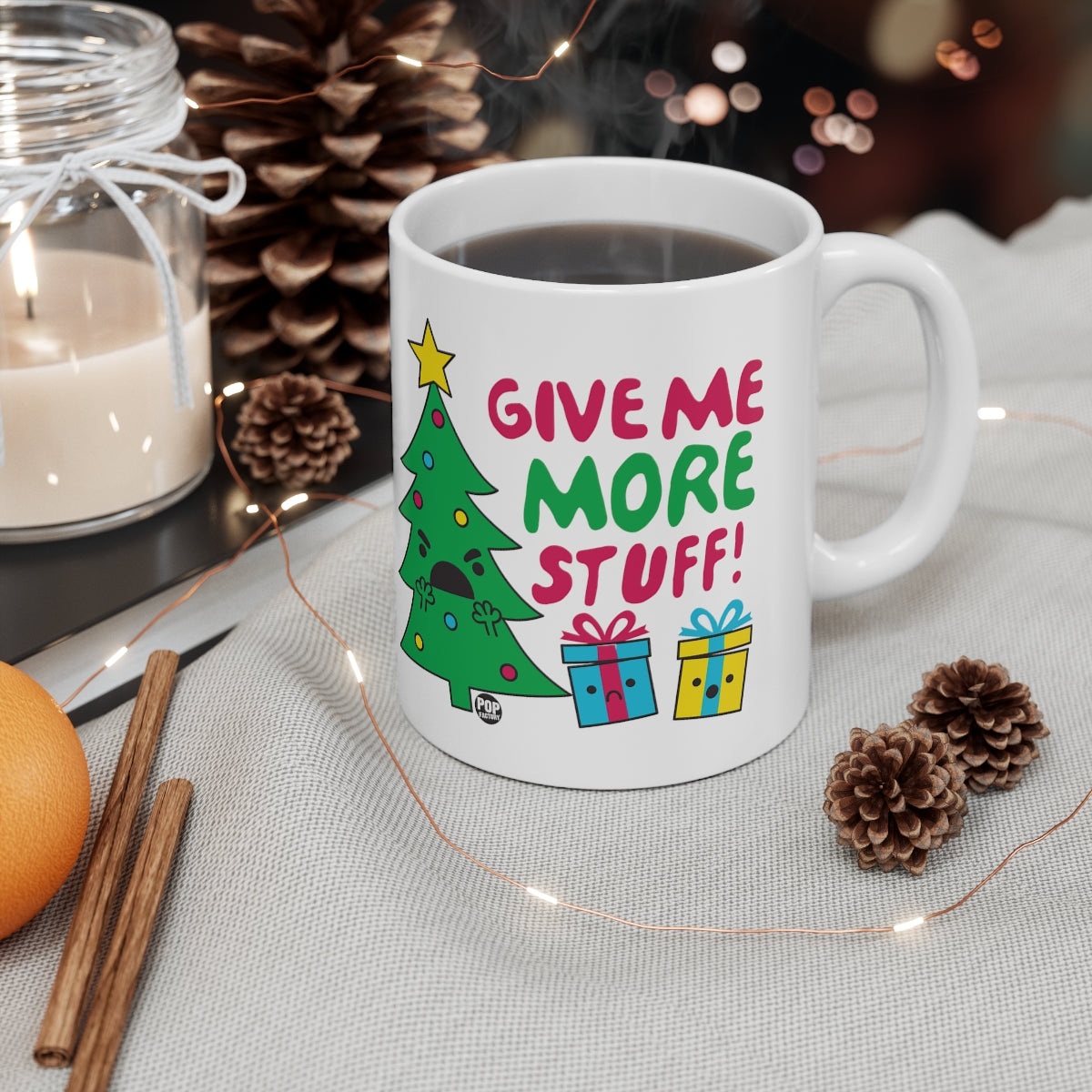 GIVE ME MORE STUFF XMAS TREE COFFEE MUG