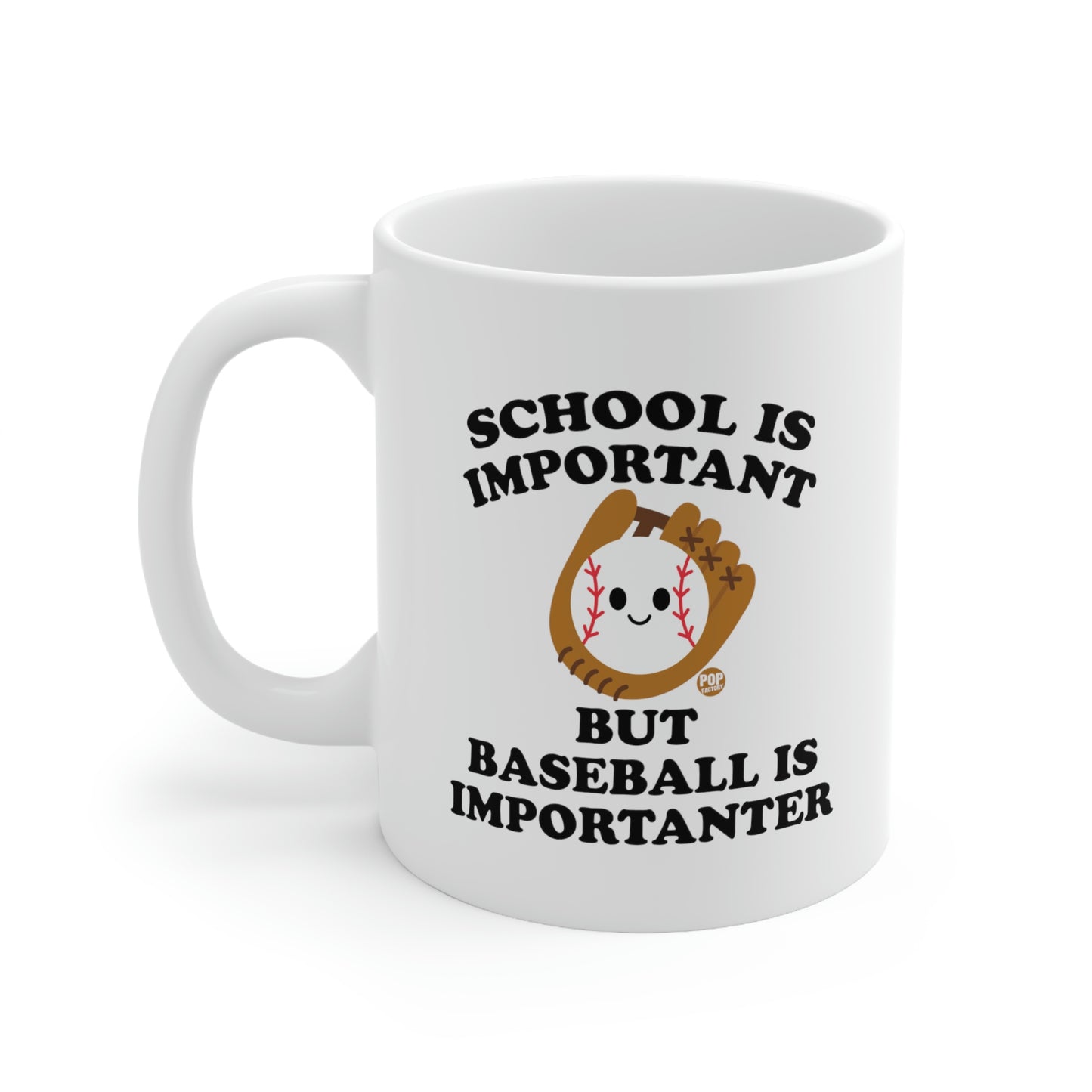 SCHOOL IS IMPORTANT BUT BASEBALL IS IMPORANTER COFFEE MUG