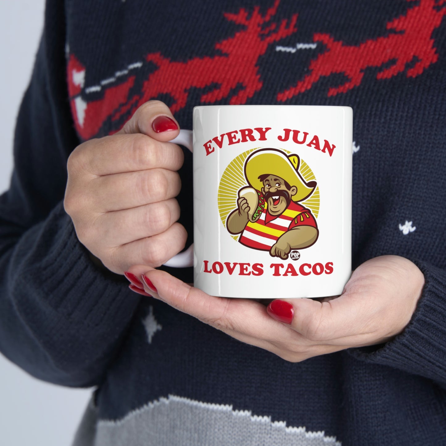 EVERY JUAN LOVES TACOS COFFEE MUG