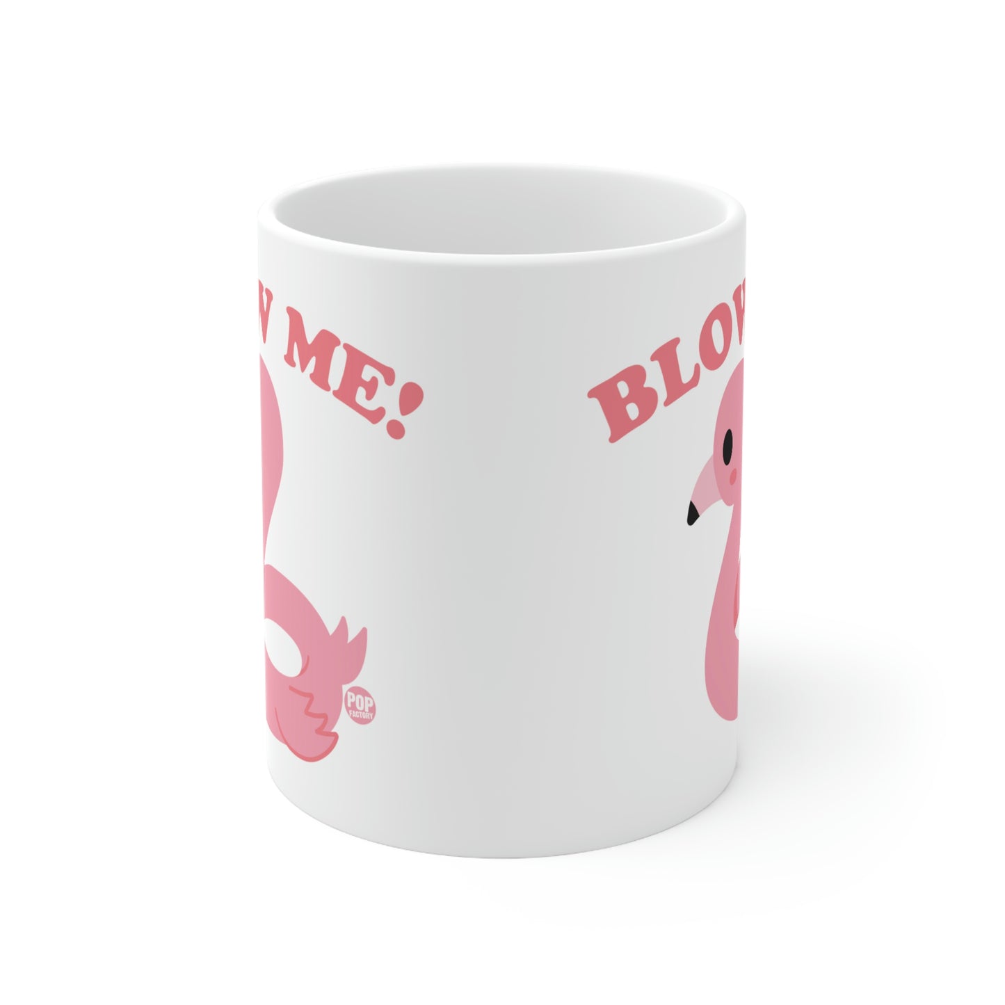 BLOW ME RAFT COFFEE MUG