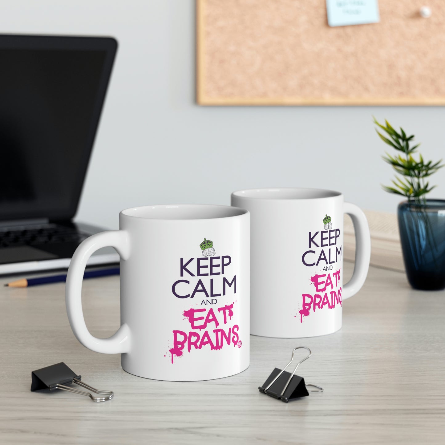 Keep Calm And Eat Brains Coffee Mug