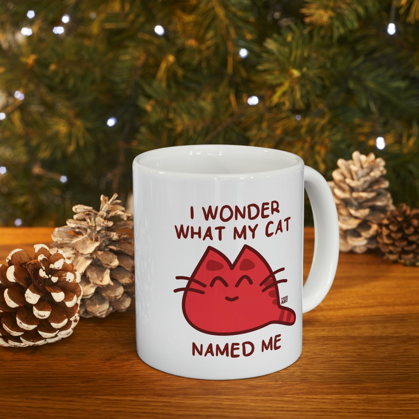 Wonder What My Cat Named Me Mug