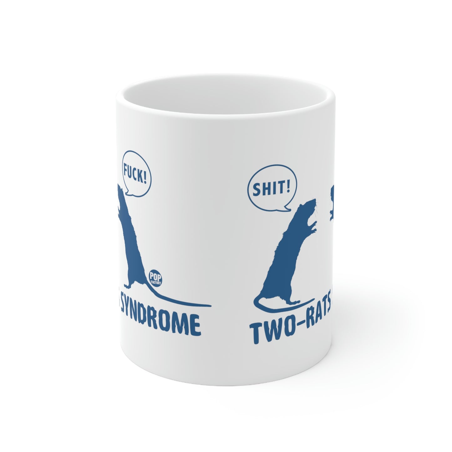 Two Rats Syndrome Mug