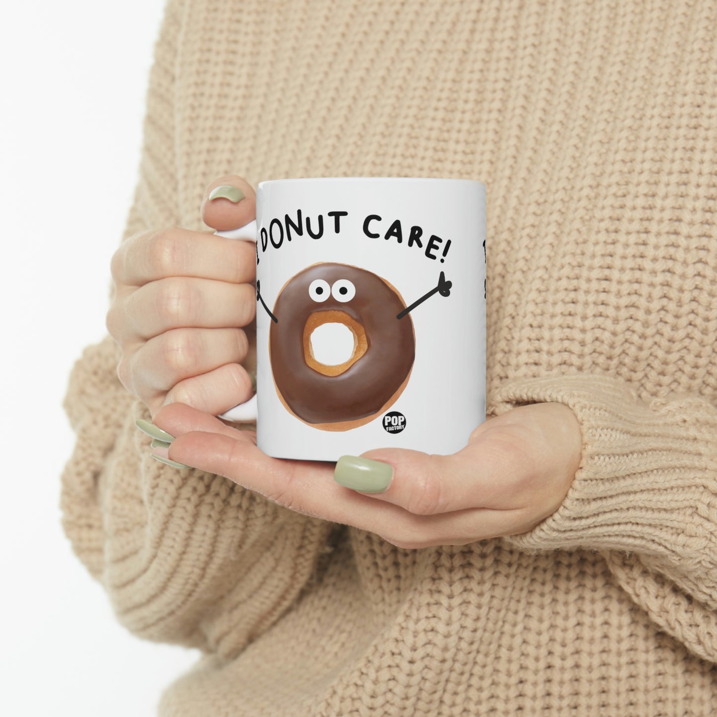 I DONUT CARE! COFFEE MUG