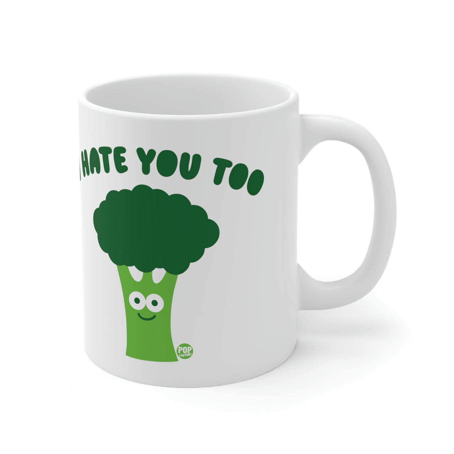 I HATE YOU TOO COFFEE MUG