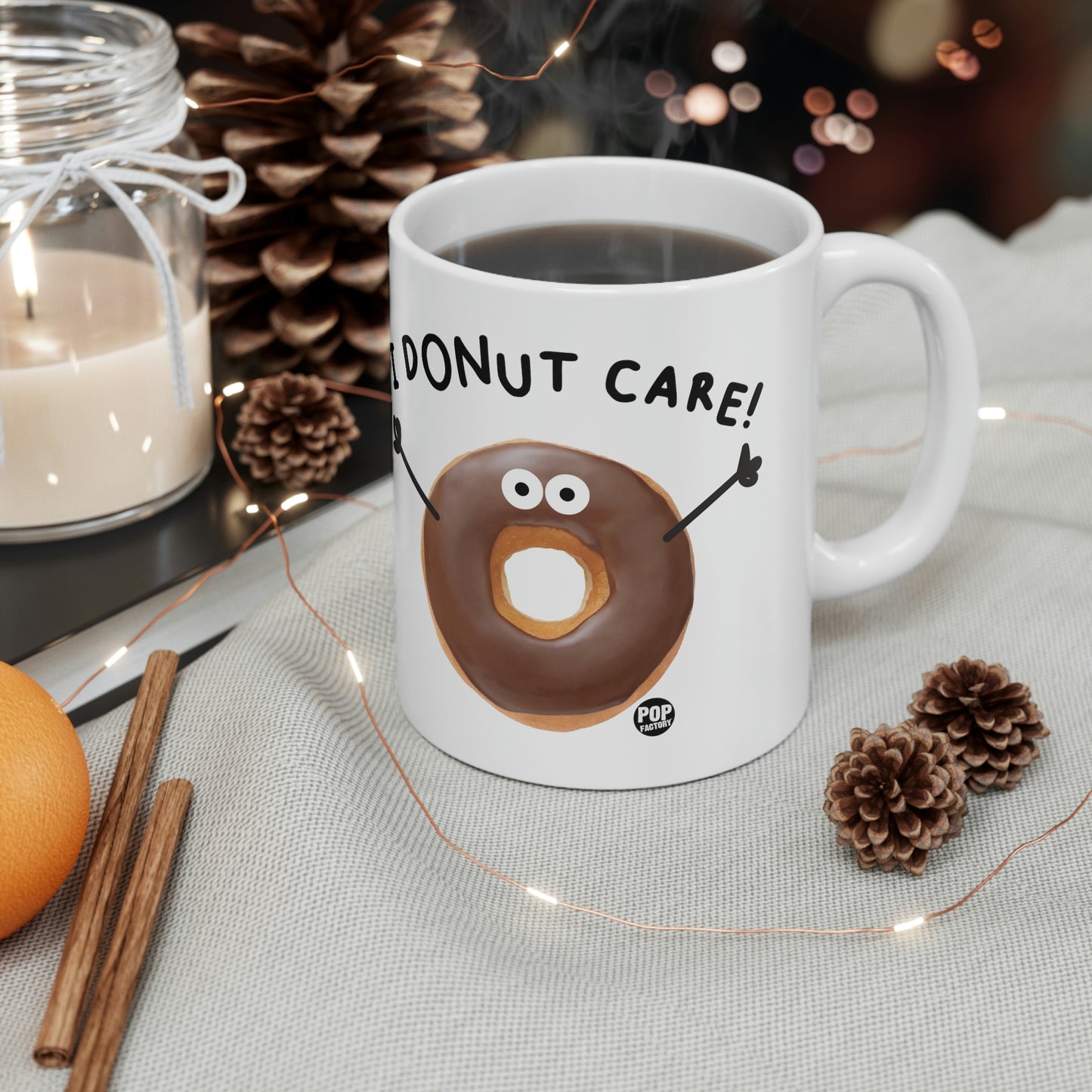 I DONUT CARE! COFFEE MUG