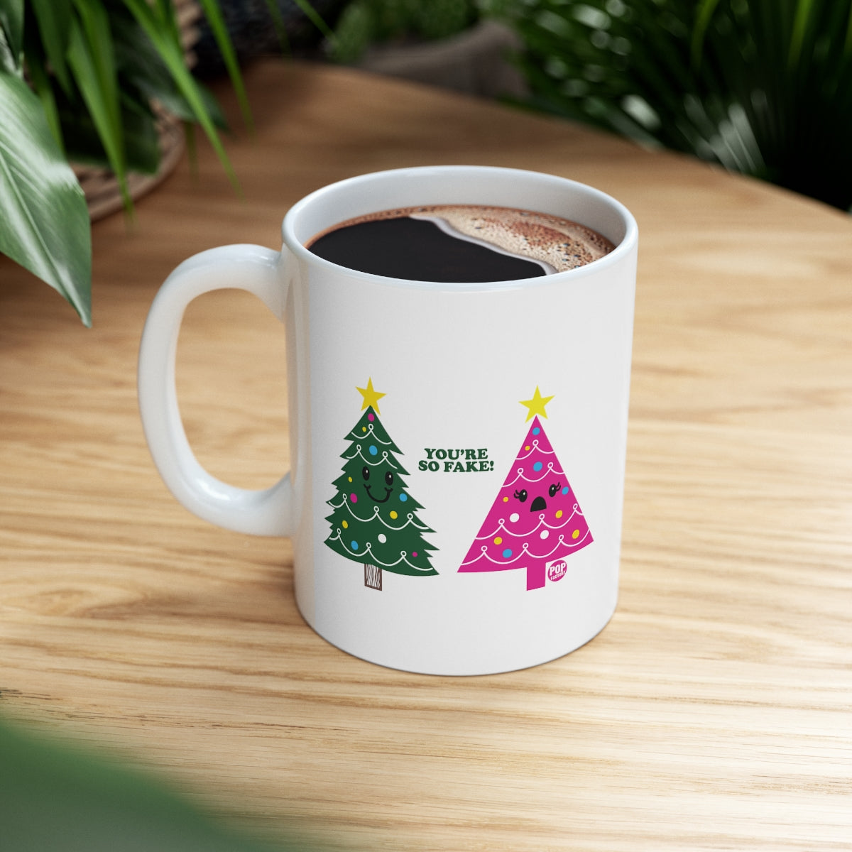 You're Fake Xmas Tree Mug