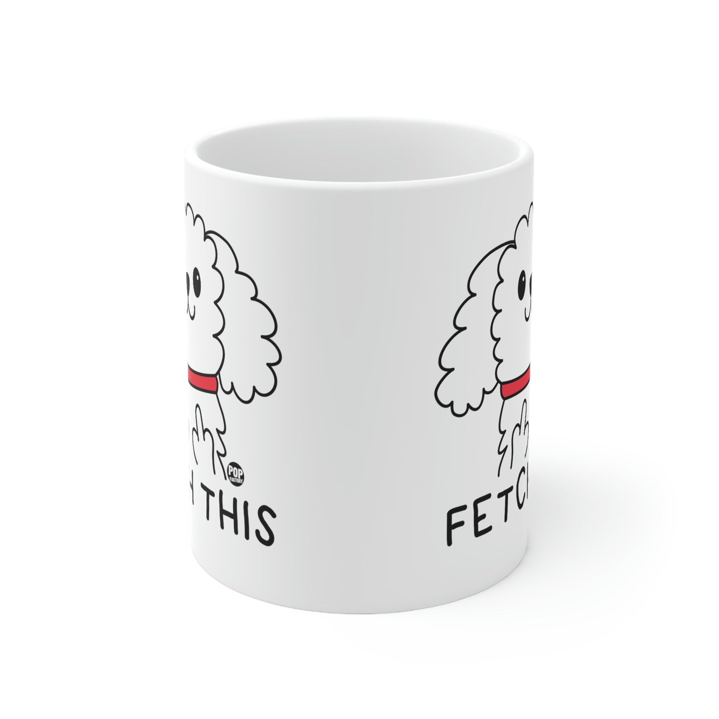 FETCH THIS DOG COFFEE MUG