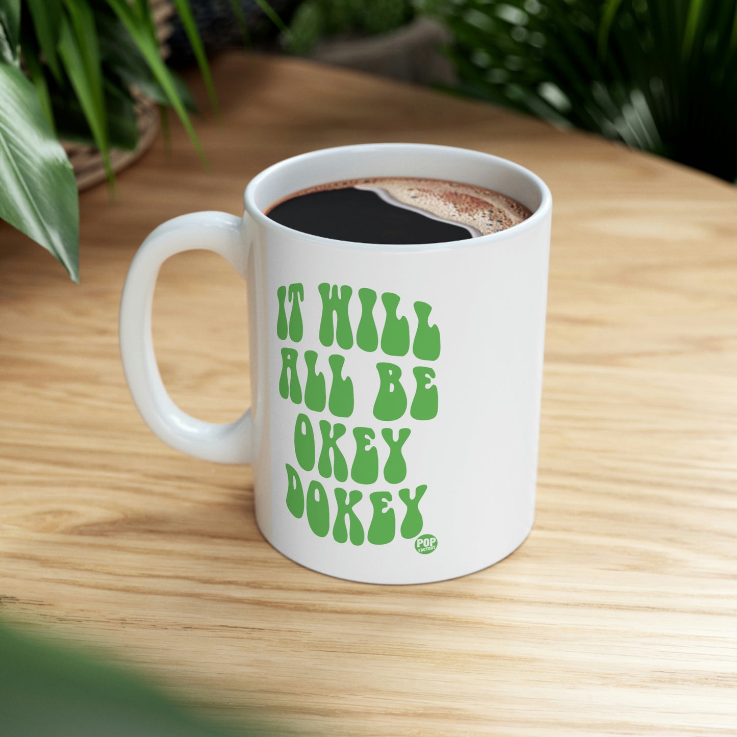 OKEY DOKEY COFFEE MUG