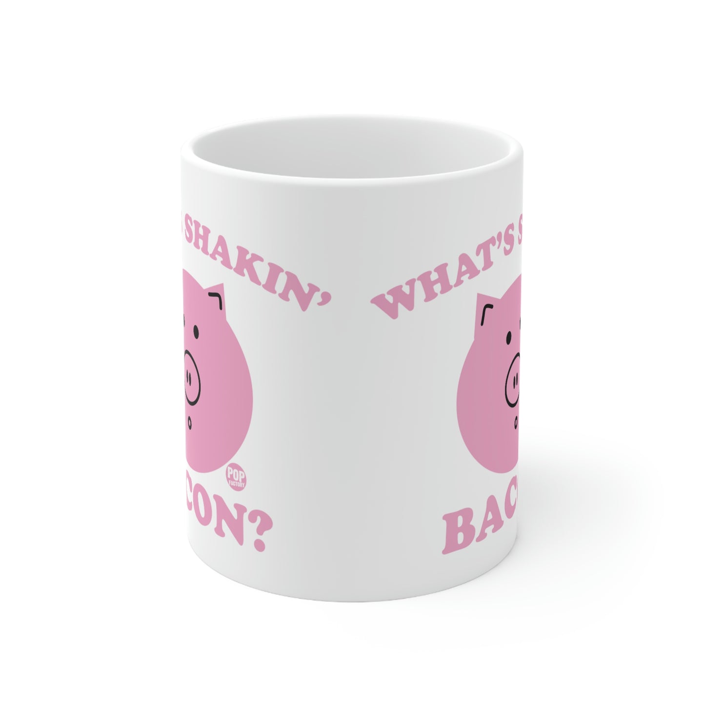 Whats Shakin Bacon Mug