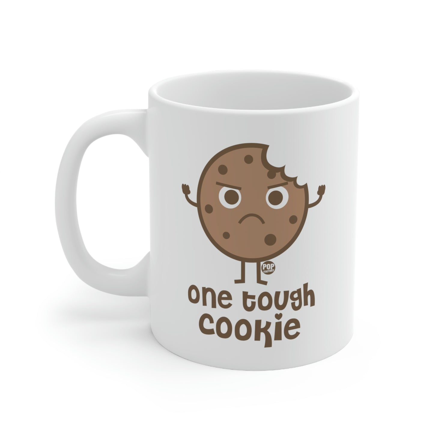 ONE TOUGH COOKIE COFFEE MUG