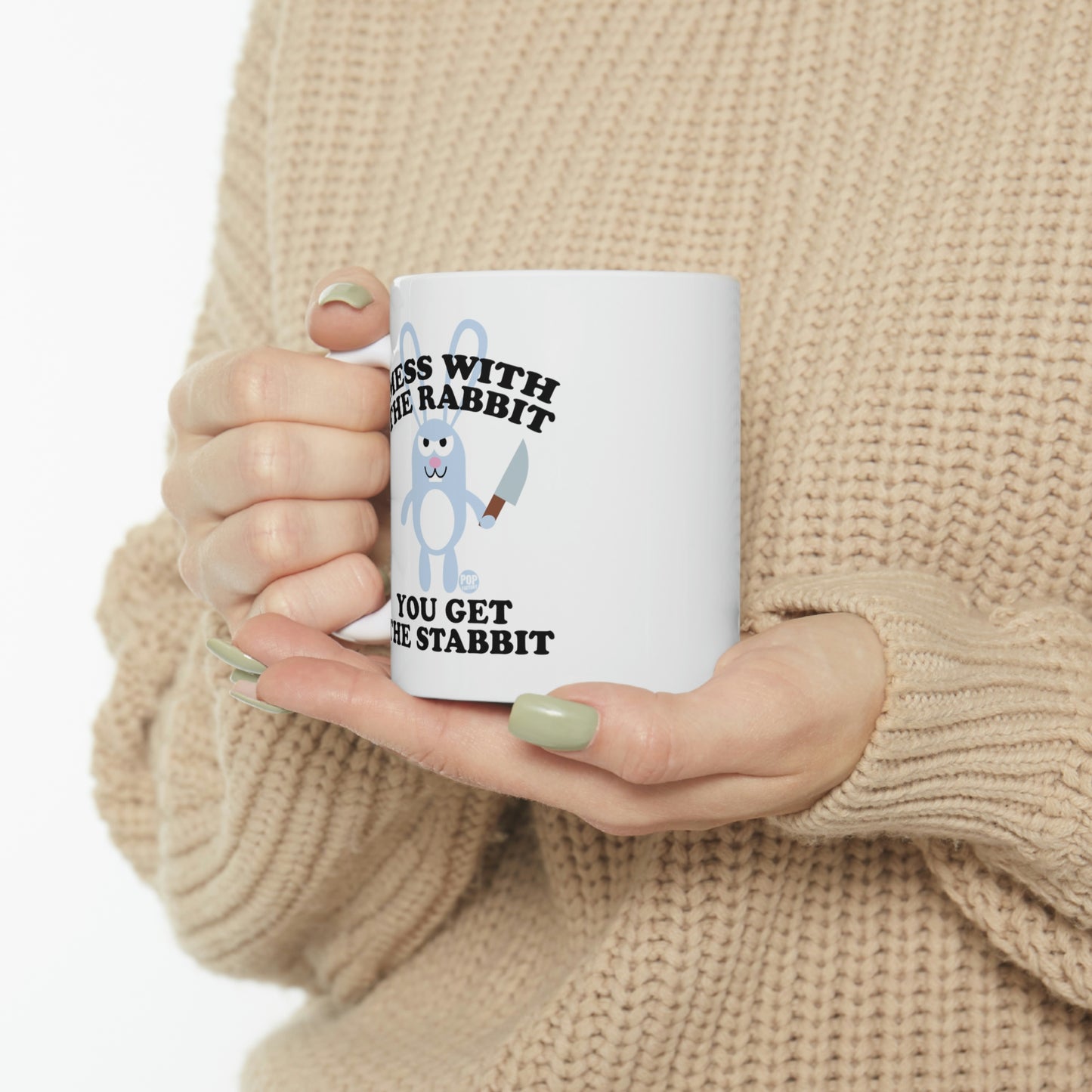 Mess With Rabbit  You Get The Stabbit Coffee Mug