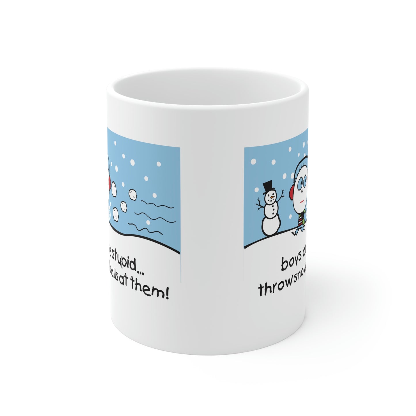 BOYS ARE STUPID SNOWBALLS COFFEE MUG