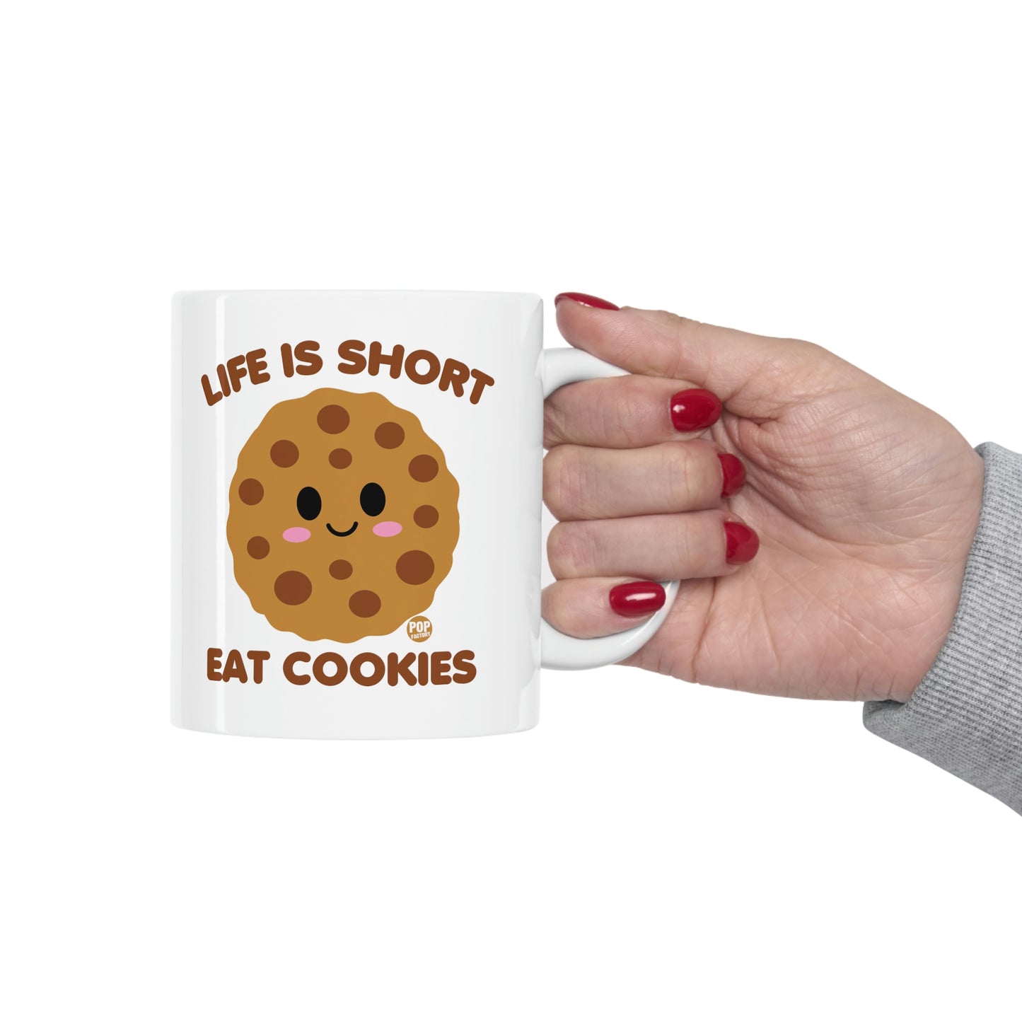 Life is Short, Eat Cookies Coffee Mug