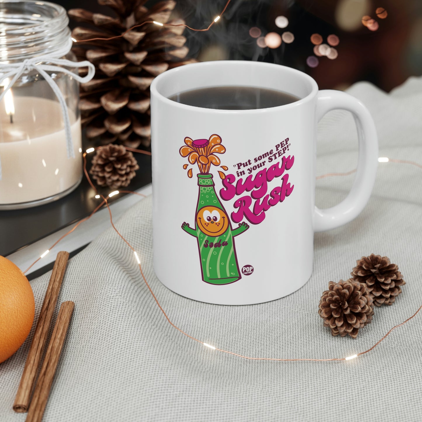 FUNSHINE-PUT SOME PEP IN YOUR STEP! SODA COFFEE MUG