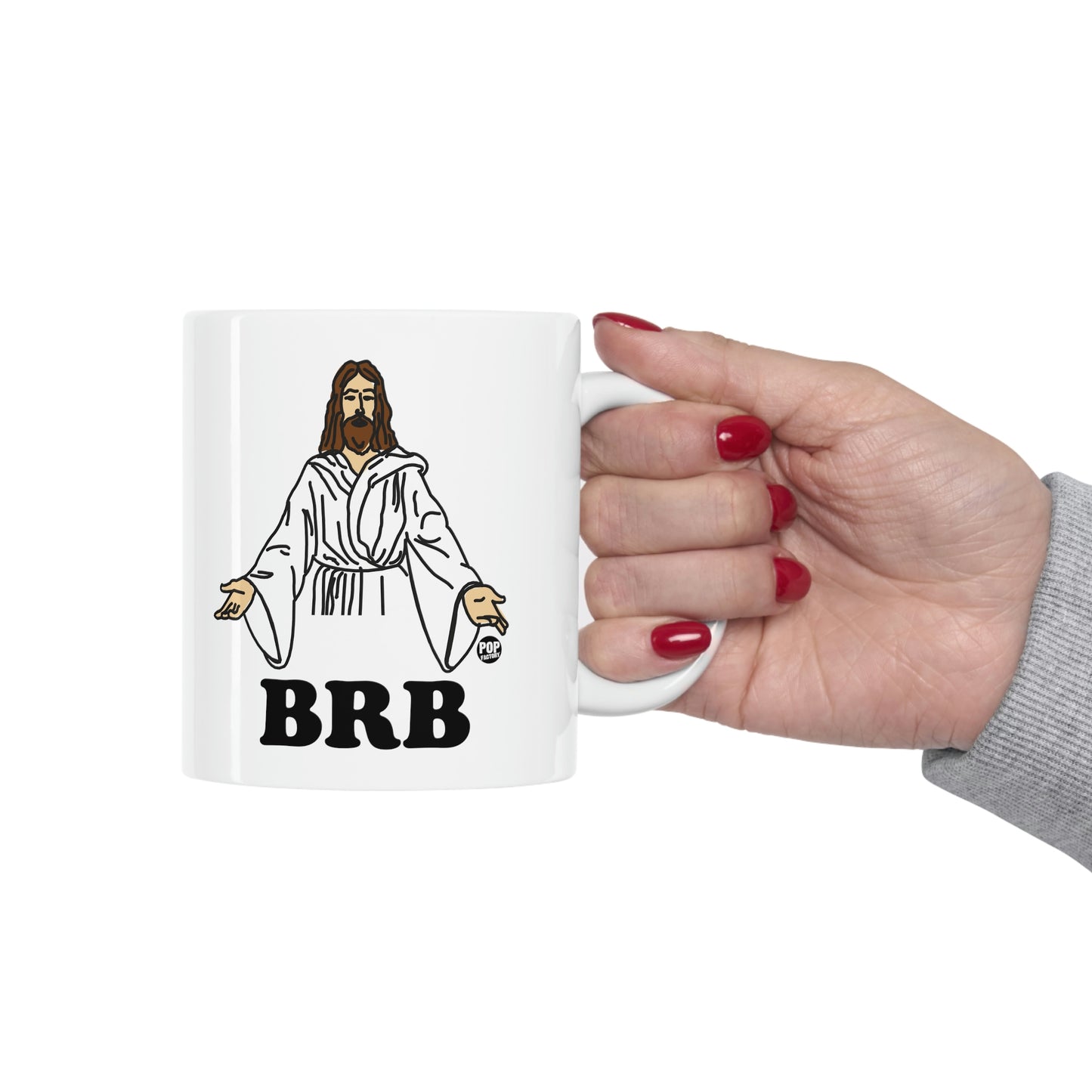 BRB JESUS COFFEE MUG