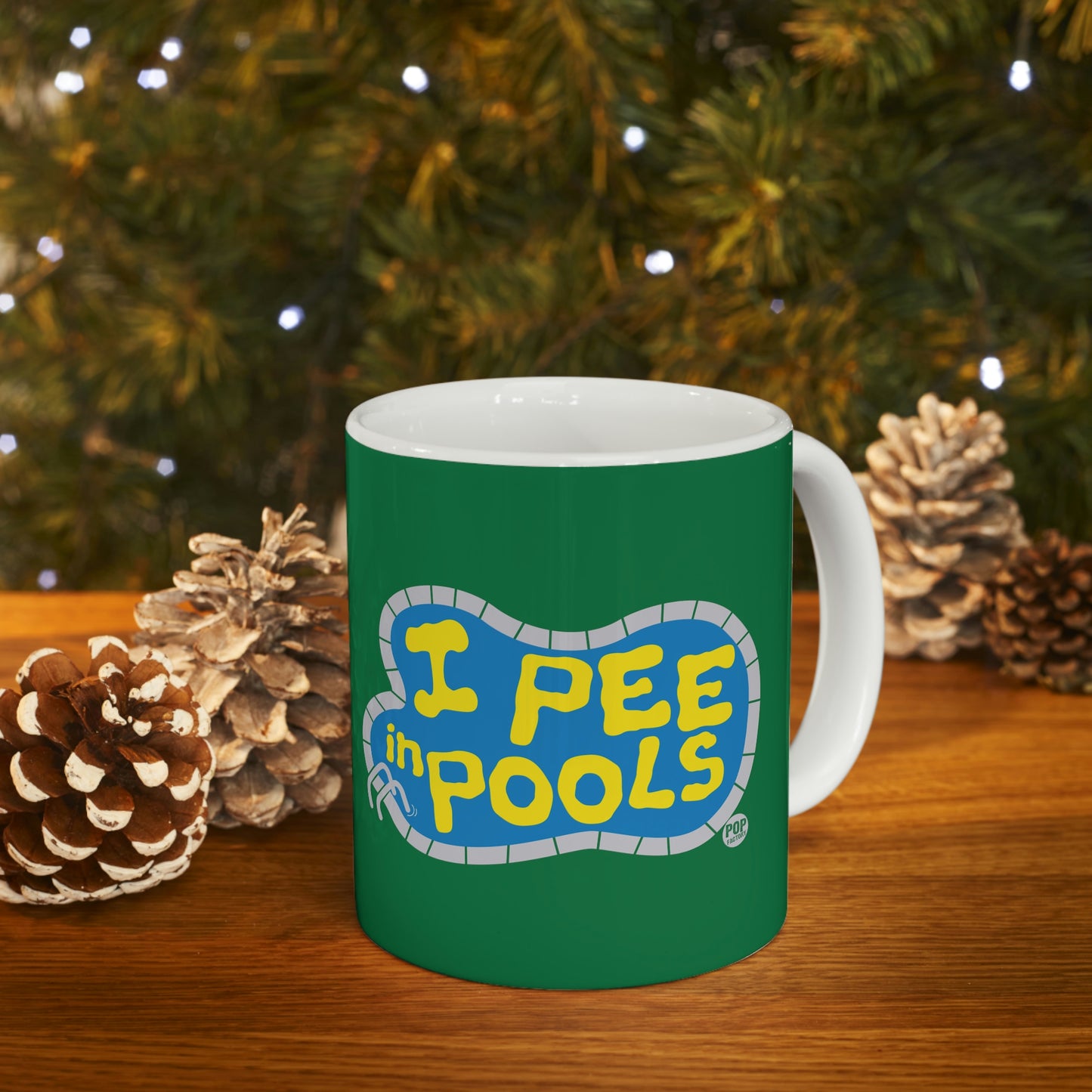 I PEE IN POOLS COFFEE MUG