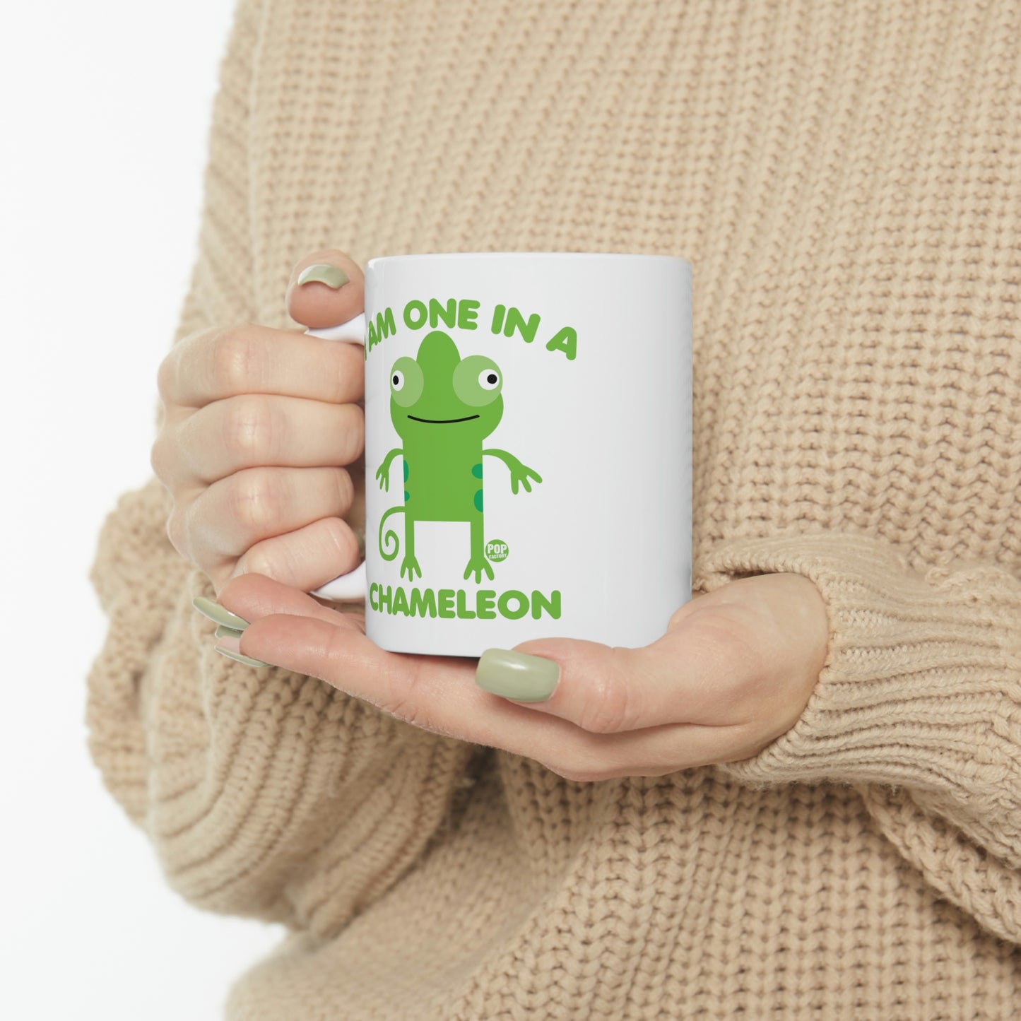 I AM ONE IN A CHAMELEON COFFEE MUG