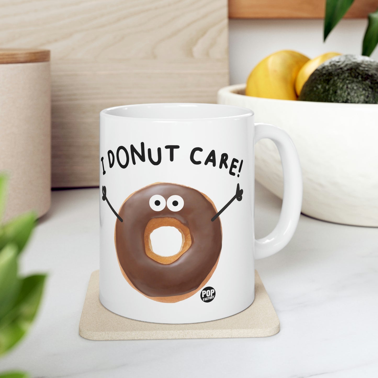 I DONUT CARE! COFFEE MUG