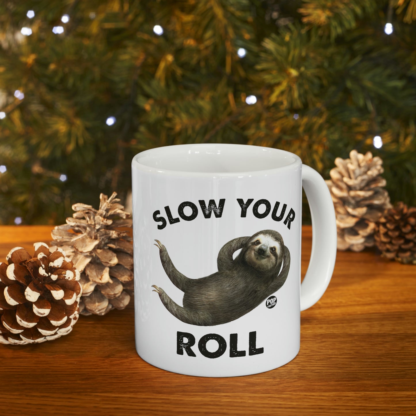 Slow Your Roll Sloth Mug