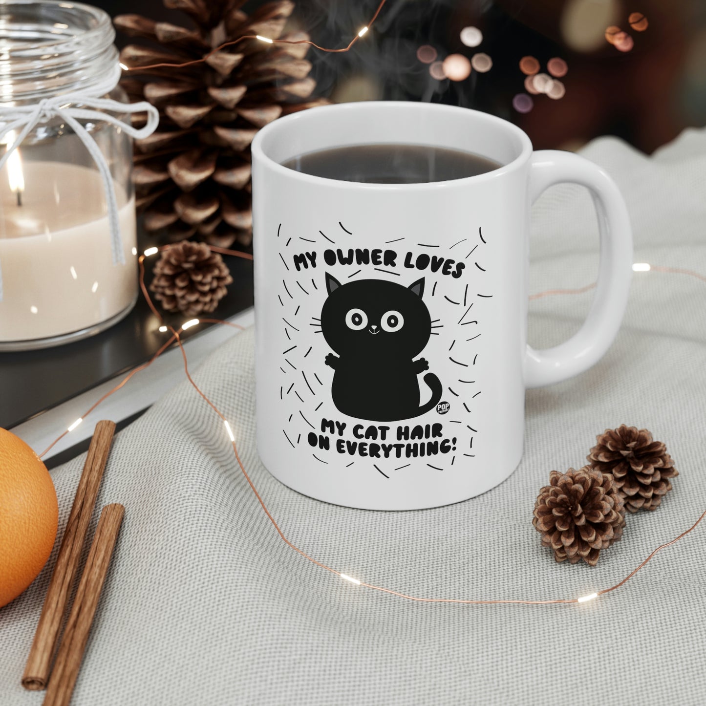 MY OWNER LOVES MY CAT HAIR ON EVERYTHING!  CAT COFFEE MUG