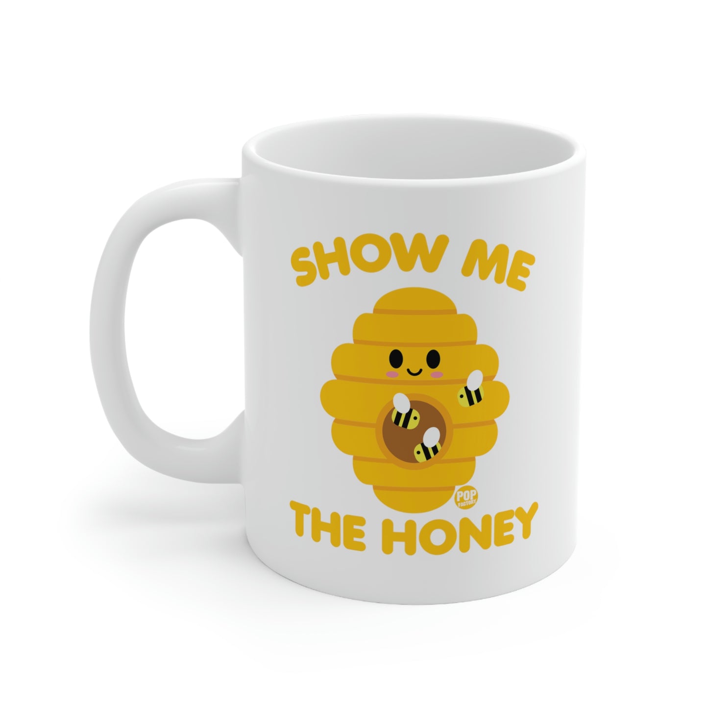 Show Me The Honey Mug