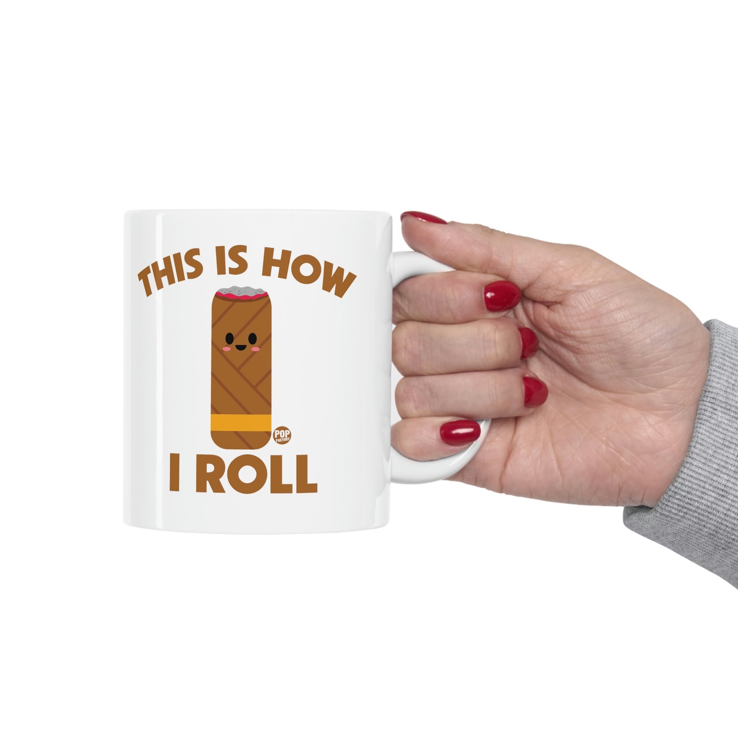 This Is How I Roll Cigar Mug – Funny Cigar Roll Pun Coffee Cup by Pop Factory® | Gift for Cigars & Coffee Aficionados