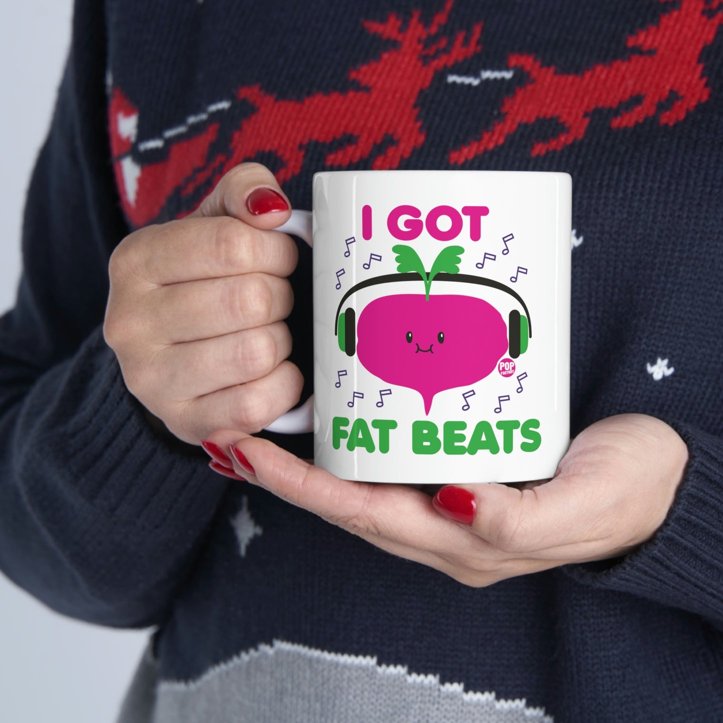 I GOT FAT BEATS COFFEE MUG