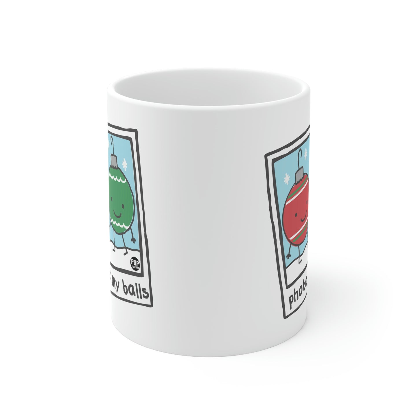 PHOTO OF MY BALLS XMAS COFFEE MUG*