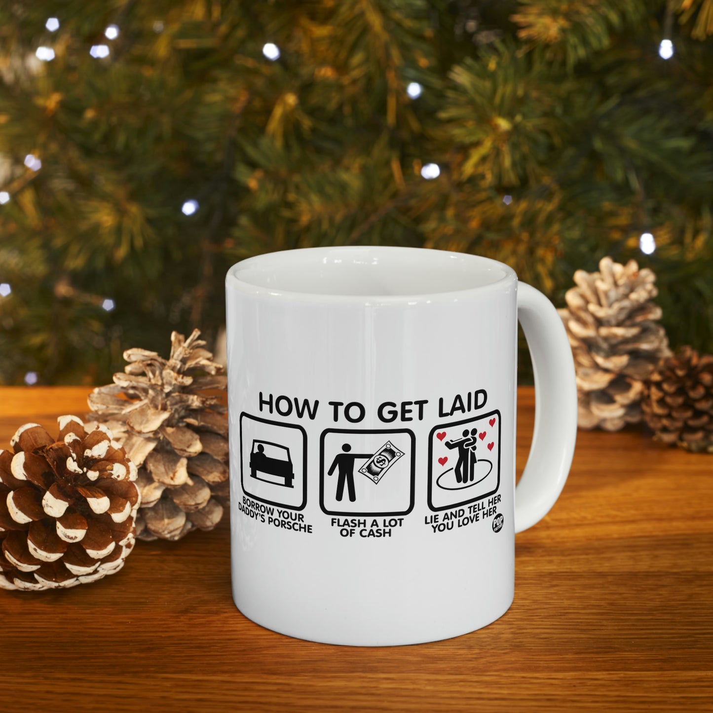 HOW TO GET LAID COFFEE MUG