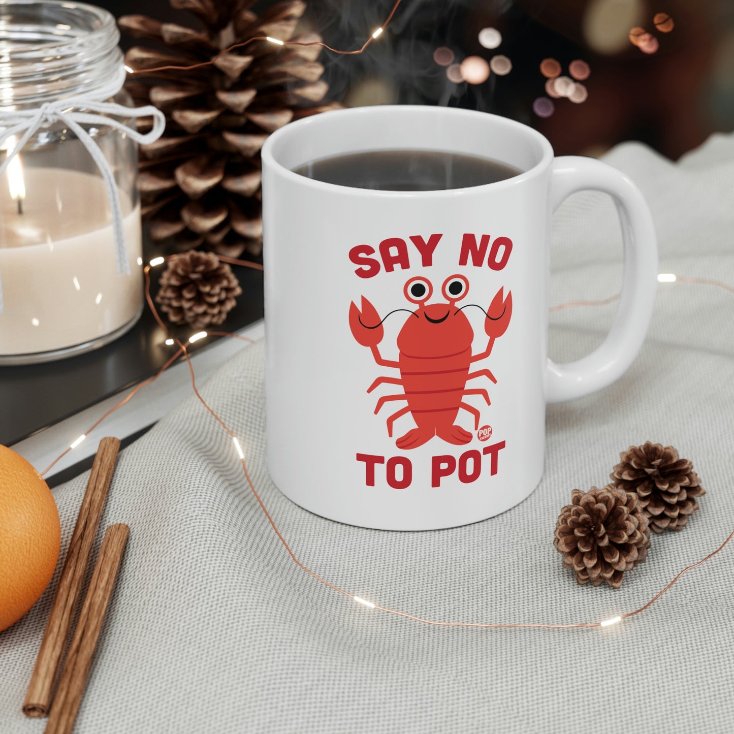 Say No To Pot Lobster Mug