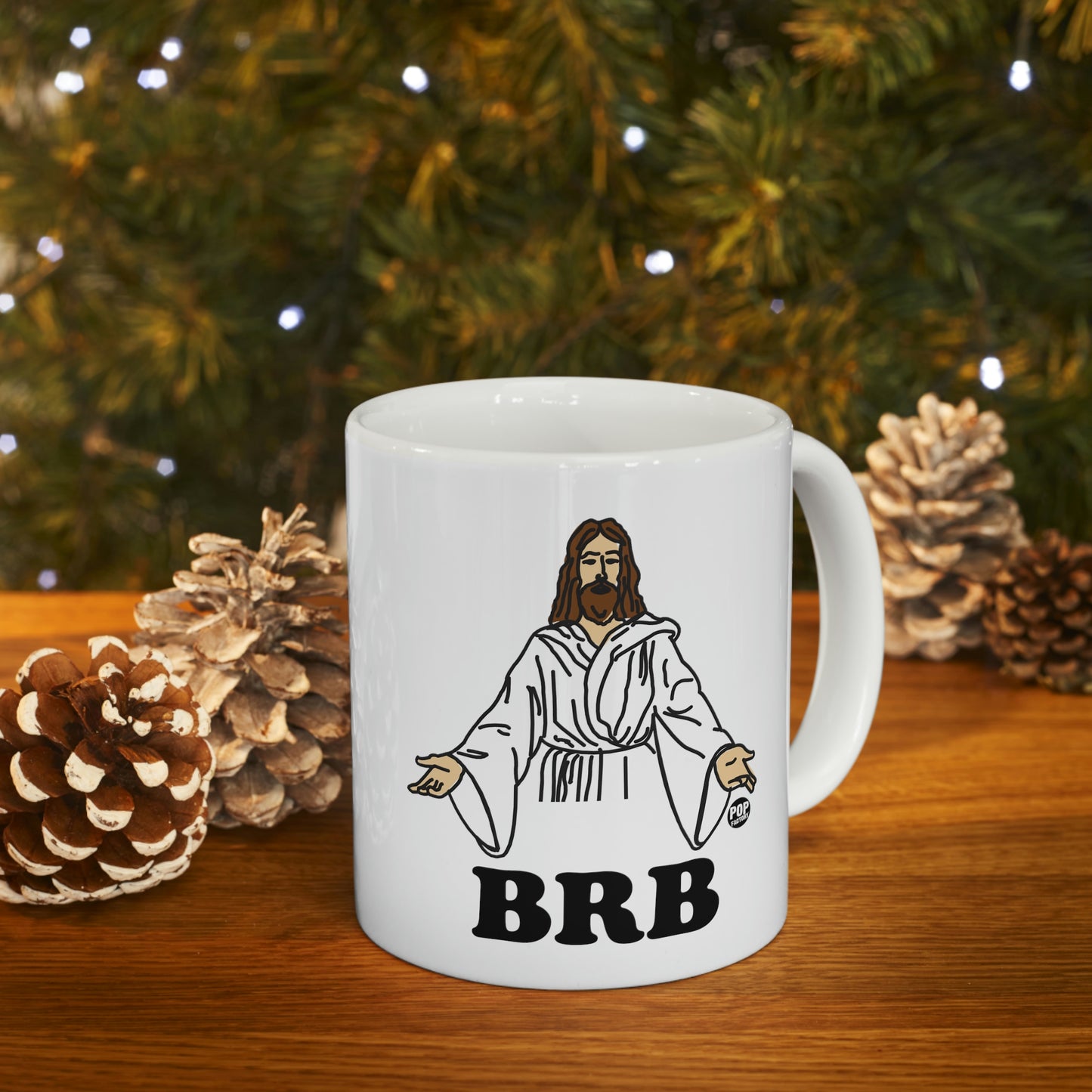 BRB JESUS COFFEE MUG